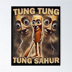 Tung Sahur Funny Tralala Poster