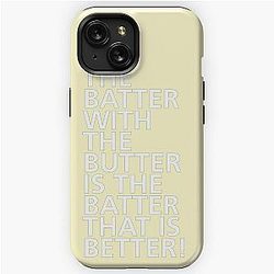 The Batter with the Butter - Tongue Twisters iPhone Tough Case