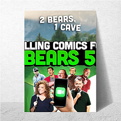 Offbeat Humor Two Bears One Cave Posters