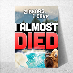 Candid Banter Two Bears One Cave Posters