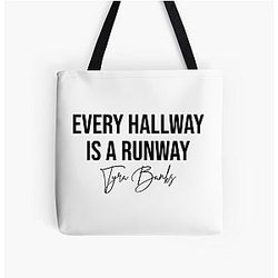 Every Hallway is a Runway Model Fashion Tyra Banks Quote Tote Bag
