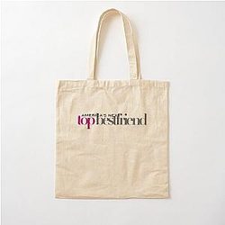 You are America's Next Top Friend - Gifts for BFFs  - Tyra Banks  America's Next Top Model Tote Bag