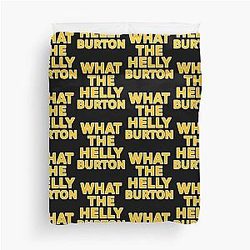 What The Burton Haliburton Duvet Cover
