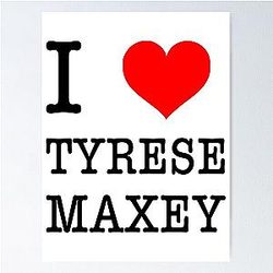 I Love Tyrese Maxey Poster