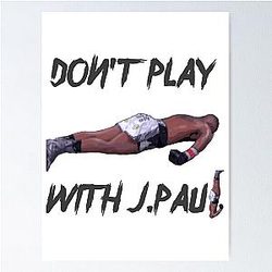 Dont Play With Jake Paul K.O Tyron Woodley Poster