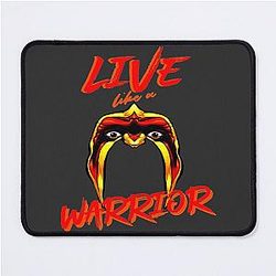 Live Like an Ultimate Warrior Mouse Pad