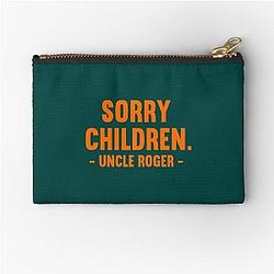 Sorry Children Uncle Roger   Zipper Pouch
