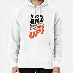 If Your Rice Is Too Wet - Uncle Roger  Pullover Hoodie
