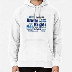 Uncle Roger quotes Pullover Hoodie
