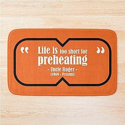 Uncle Roger Life is Too Short for Preheating Bath Mat