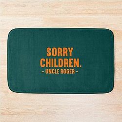 Sorry Children Uncle Roger   Bath Mat
