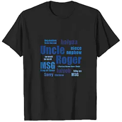 Uncle Roger T-Shirt – Signature Comedy Quote Style