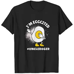 Eggcited PTTT2506  Uncle Roger T-Shirts