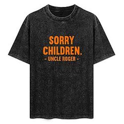 Sorry Children PTTT2506 Washed  Uncle Roger T-Shirts