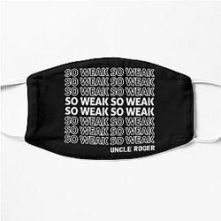 So Weak Uncle Roger Flat Mask