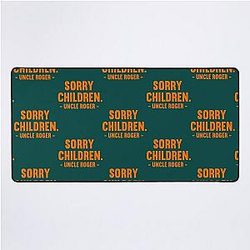 Sorry Children Uncle Roger   Desk Mat