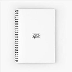 UNCLE ROGER "Too Dry" Spiral Notebook