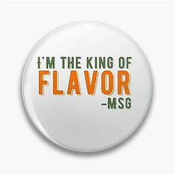 MSG King Of Flavor Funny Uncle Roger Quote Pin