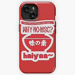 Uncle Roger ask you, Why no MSG? Haiyaa... iPhone Tough Case