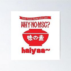 Uncle Roger ask you, Why no MSG? Haiyaa... Poster