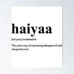 Uncle Roger Haiyaa Definition Essential  Poster