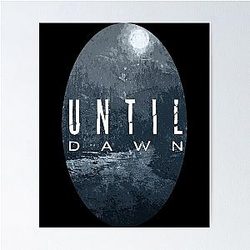 Until Dawn  Poster