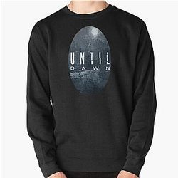 Until Dawn  Pullover Sweatshirt
