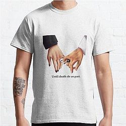 Unus Annus T-Shirts - Until death do us part Classic T-Shirt RB0906