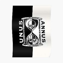 Unus Annus Posters - Unus Annus Art Poster RB0906