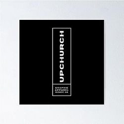 Upchurch Merch T-Shirt Poster