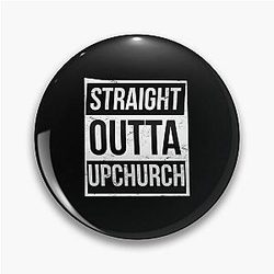 STRAIGHT OUTTA BLACK UPCHURCH Pin