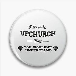 It-s an upchurch thing   Pin