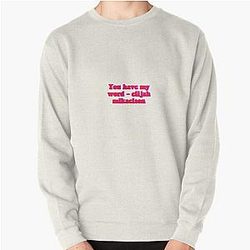 Vampire Diaries Sweatshirts - You have my word - elijah mikaelson Pullover Sweatshirt RB1312 [ID779]