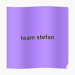 Vampire Diaries Posters - Team Stefan Poster RB2904
