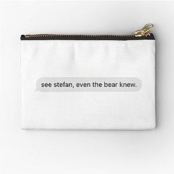 Vampire Diaries Zipper Pouches - See Stefan, even the bear knew Zipper Pouch RB2904