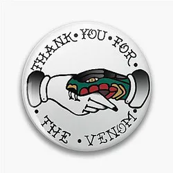 Thank You for the Venom Pin