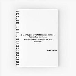 I grew up watching film but as a Ukrainian American music and stories are crucial. A Quote by Vera Farmiga Spiral Notebook