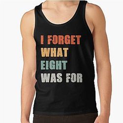 I forget what eight was for - Violent femmes kiss off Tank Top