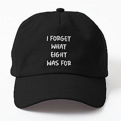 I forget what eight was for - Violent Femmes Dad Hat
