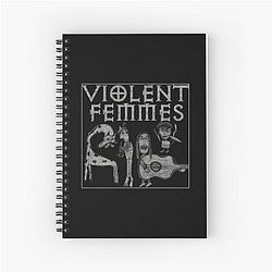 Violent femmes Spiral Notebook