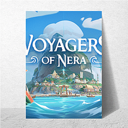 Voyagers of Nera is a game Voyagers Of Nera Posters