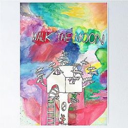 Walk the Moon  Poster