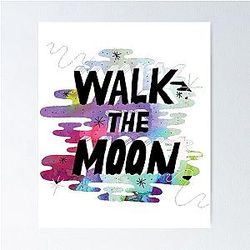 walk the moon Poster