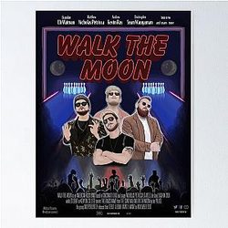 Walk the Moon Poster