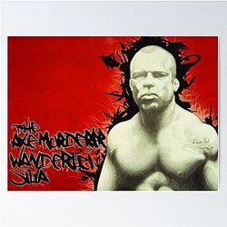 The Axe Murderer Wanderlei Silva Poster