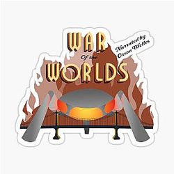 War of the Worlds Narrated by Orson Welles Sticker