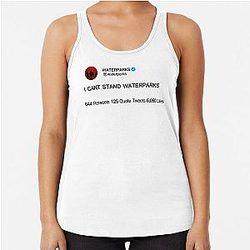 Waterparks Merch I Cant Stand Waterparks Racerback Tank Top