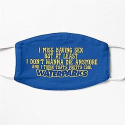 Waterparks - Fandom - I Miss Having Sex Flat Mask