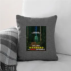 Wayward Always Mysterious Always Intense Wayward Pillows Cover