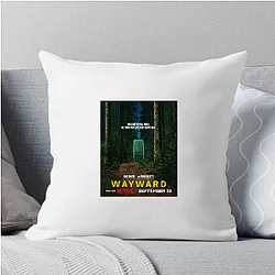 Wayward Always Mysterious Always Intense Wayward Pillows Cover